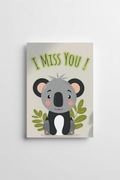  Mad Over Print I Miss You koala greeting card for friends and loved ones
